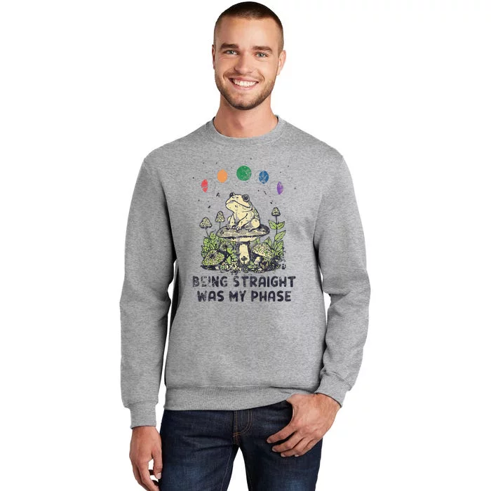 Being Straight Was My Phase Green Frog Mushrooms Tall Sweatshirt