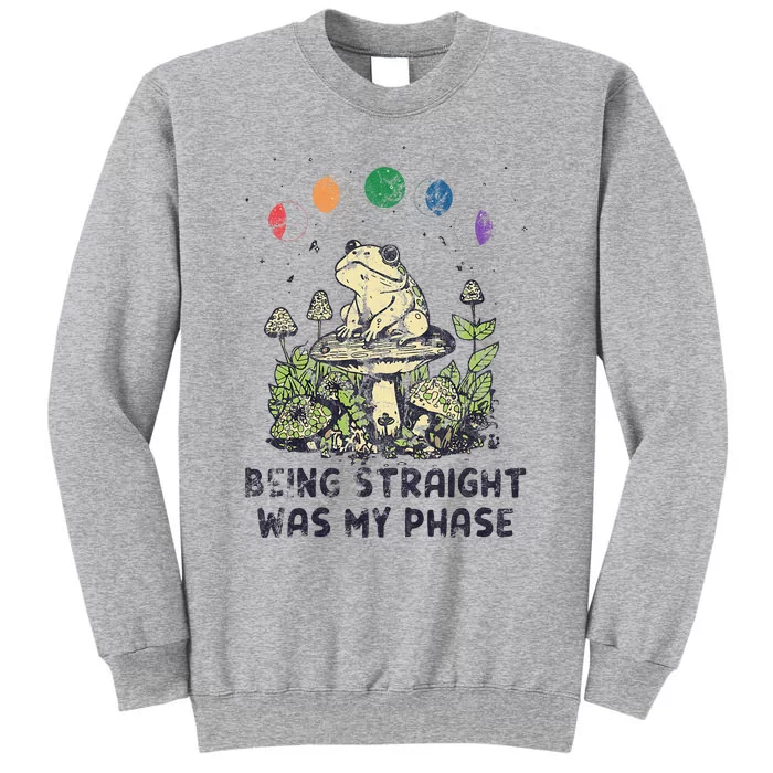 Being Straight Was My Phase Green Frog Mushrooms Tall Sweatshirt