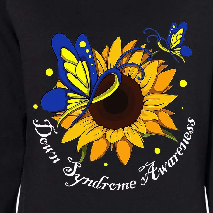 Butterfly Sunflower World Down Syndrome Awareness Day Womens California Wash Sweatshirt