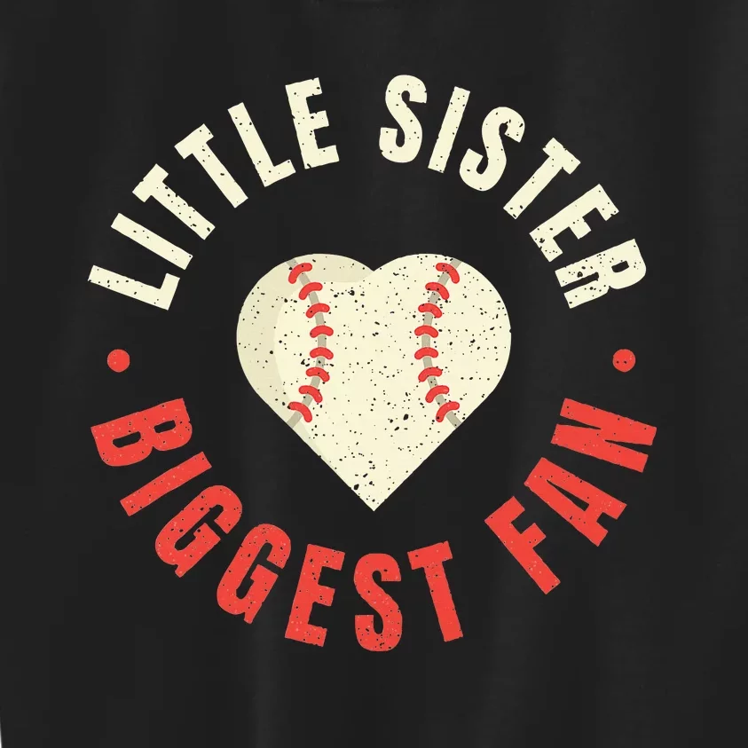 Baseball Sister Women Little Sister Biggest Fan Ball Kids Sweatshirt