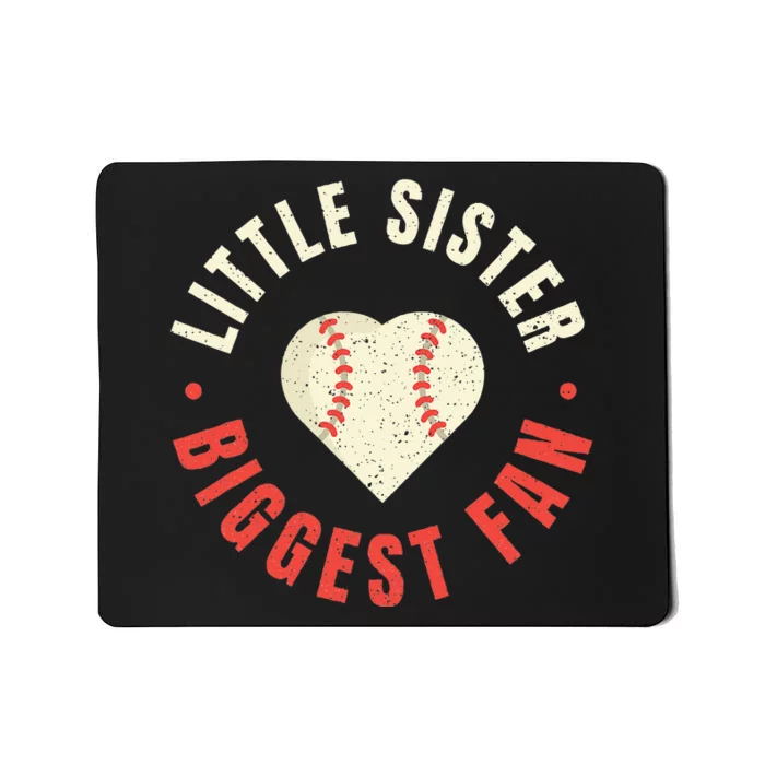 Baseball Sister Womens Little Sister Biggest Fan Tee Ball Mousepad