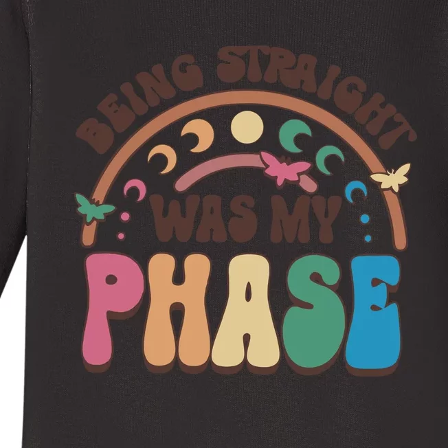 Being Straight Was My Phase LGBT LGBTQ Pride Ally Pride Month Baby Long Sleeve Bodysuit