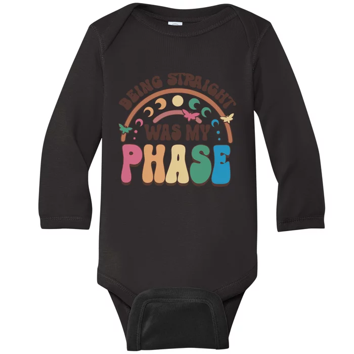 Being Straight Was My Phase LGBT LGBTQ Pride Ally Pride Month Baby Long Sleeve Bodysuit