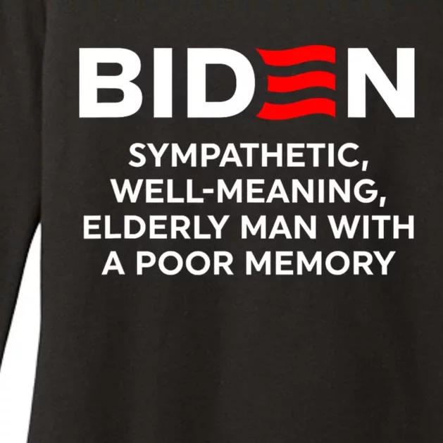 Biden Sympathetic Wellmeaning Elderly Man With Poor Memory Womens CVC Long Sleeve Shirt