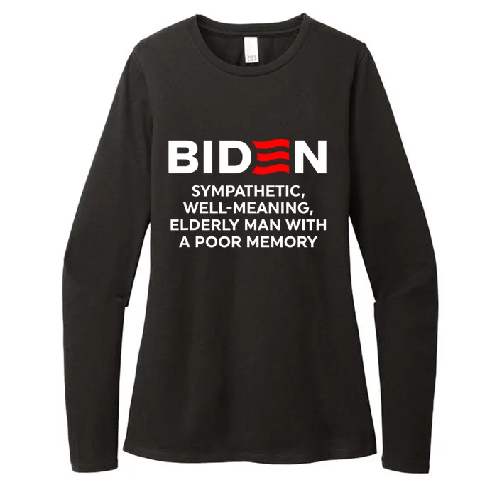 Biden Sympathetic Wellmeaning Elderly Man With Poor Memory Womens CVC Long Sleeve Shirt