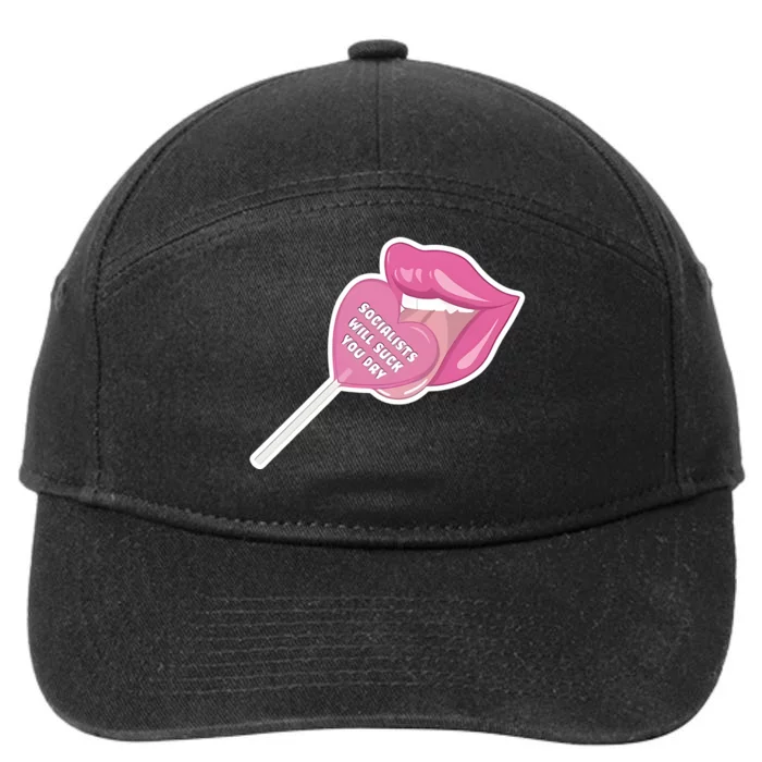 Benniedotgay Socialists Will Suck You Dry 7-Panel Snapback Hat