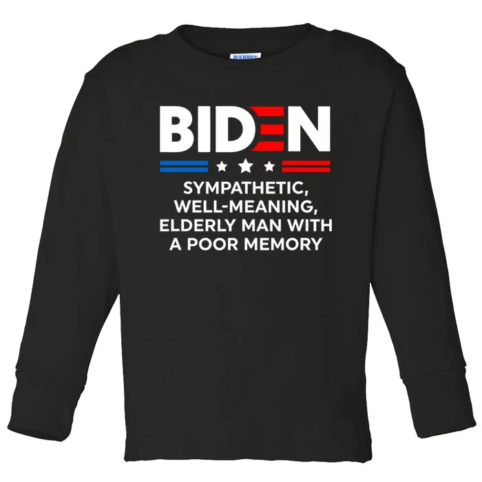 Biden Sympathetic Wellmeaning Elderly Man With Poor Memory Toddler Long Sleeve Shirt