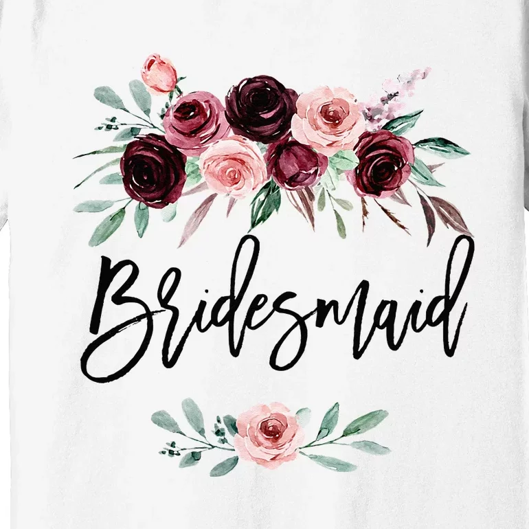 Bridal Shower Wedding Gift For Bridesmaid Maid Of Honor Premium T-Shirt