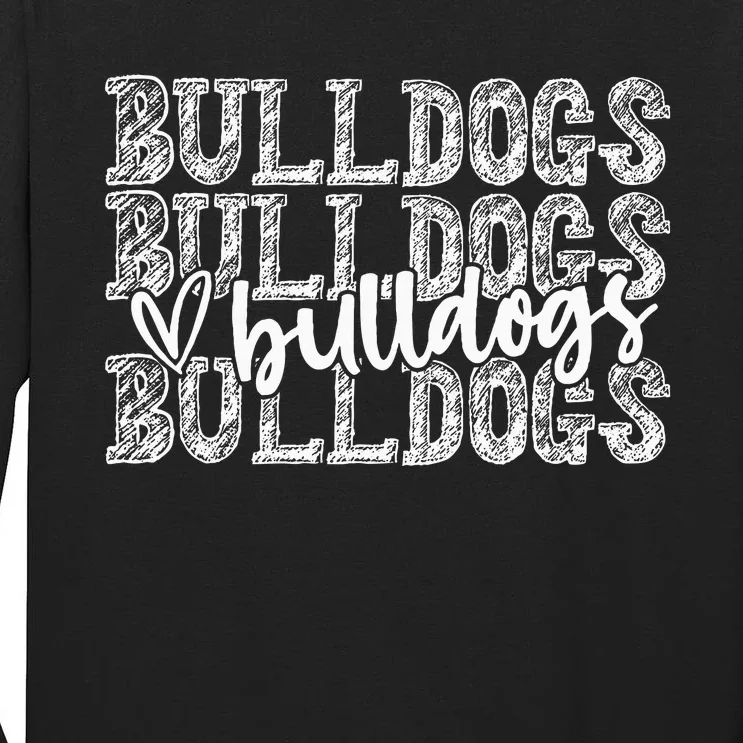 Bulldogs Spirit Wear Game Day School Mascot Sport Fan Team Tall Long Sleeve T-Shirt