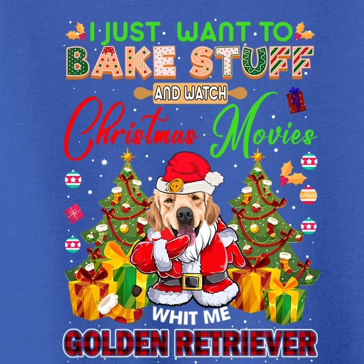 Bake Stuff Watch Xmas Movies With Golden Retriever Gift Toddler T-Shirt