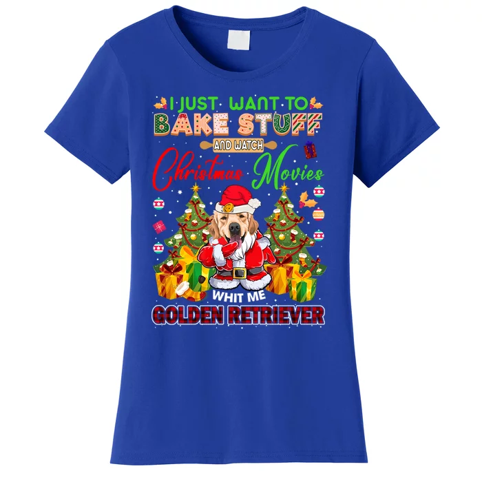 Bake Stuff Watch Xmas Movies With Golden Retriever Gift Women's T-Shirt