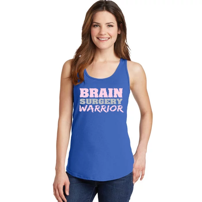 Brain Surgery Warrior Brain Tumor Awareness Cute Gift Ladies Essential Tank