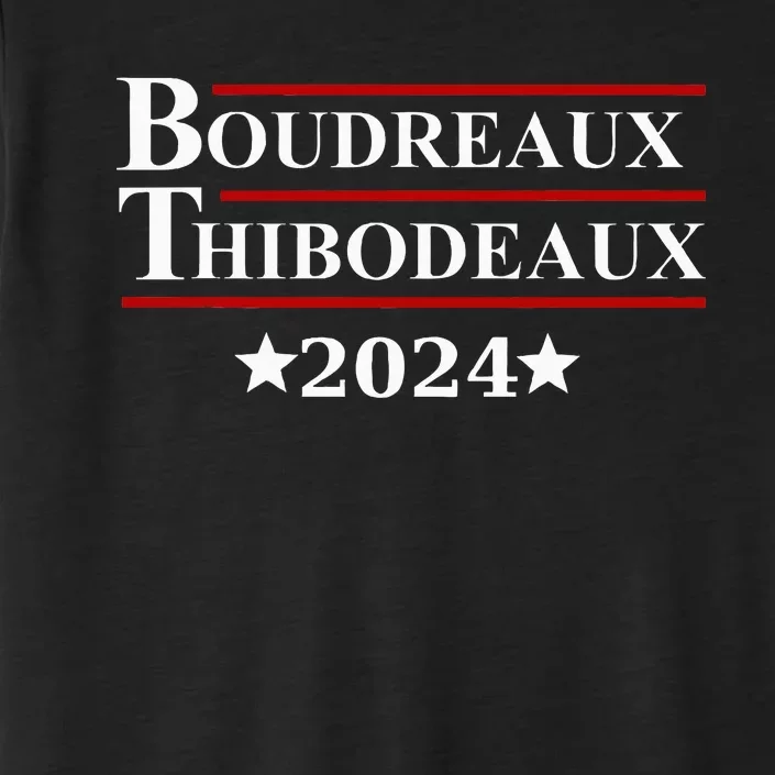 Boudreaux & Thibodeaux 2024 Funny Louisiana Election ChromaSoft Performance T-Shirt