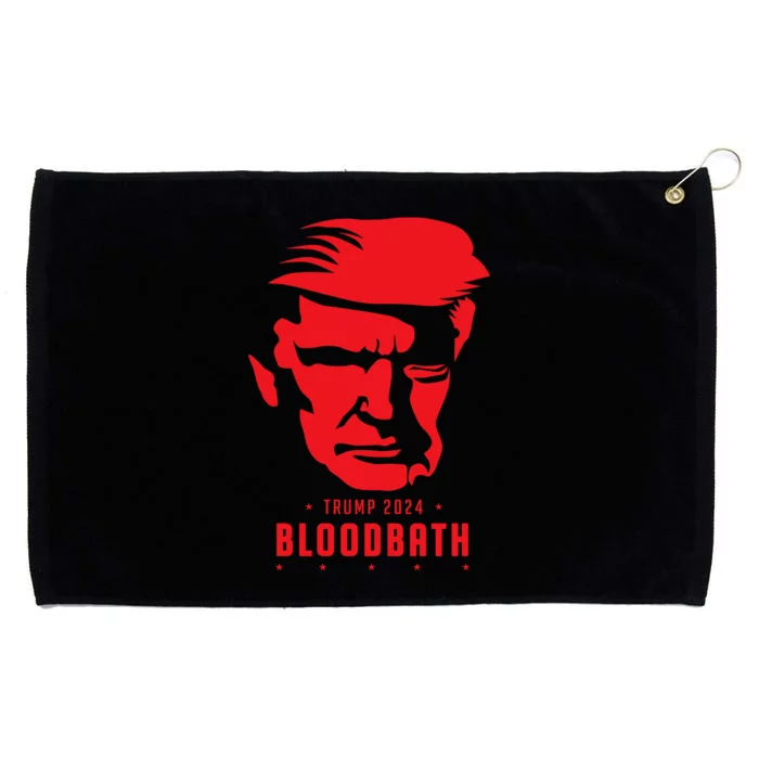 Bloodbath Trump 2024 Grommeted Golf Towel