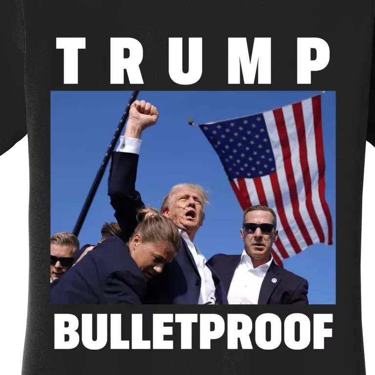 Bulletproof Trump 2024 Women's T-Shirt