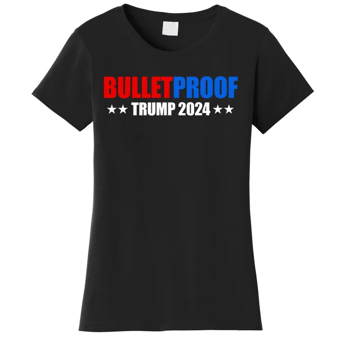 Bulletproof Trump 47 Patriotic Women's T-Shirt