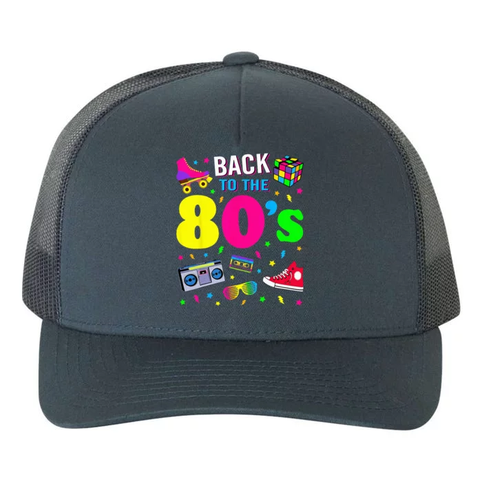 Back To 80s 1980s Vintage Retro Eighties Costume Party Gift Yupoong Adult 5-Panel Trucker Hat