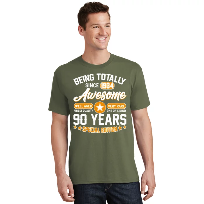 Being Totally Awesome Special Edition Since 1934 90 Years Birthday T-Shirt