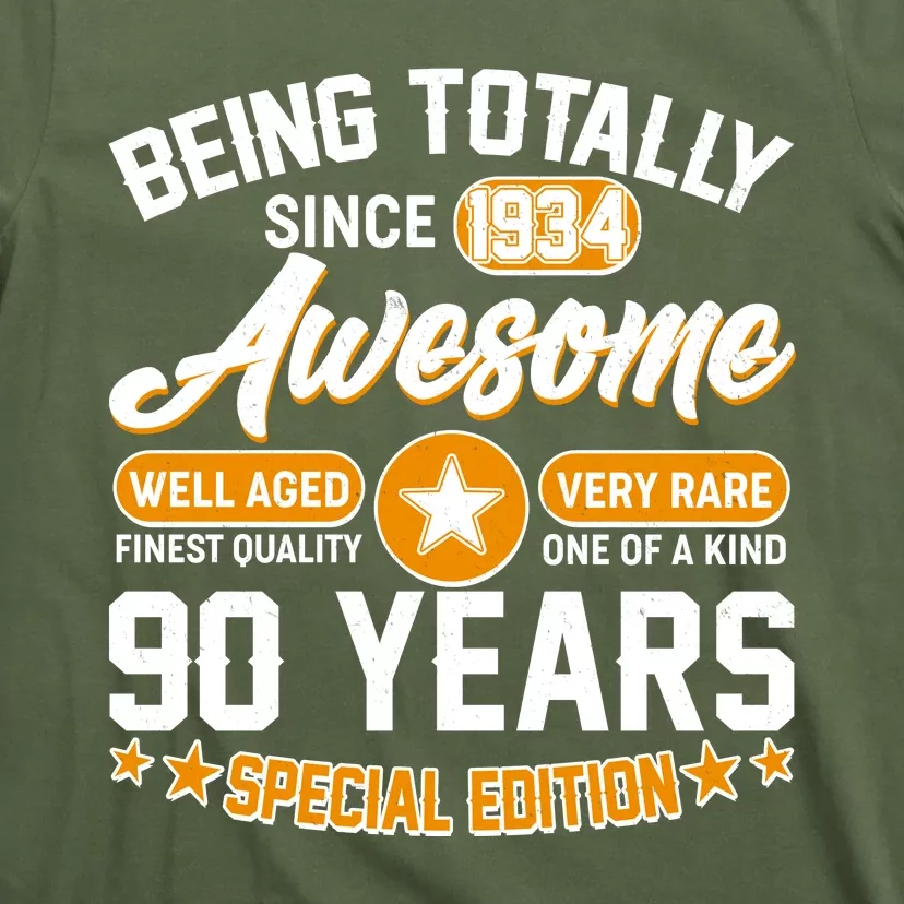 Being Totally Awesome Special Edition Since 1934 90 Years Birthday T-Shirt