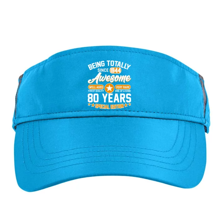 Being Totally Awesome Special Edition Since 1944 80 Years Birthday Adult Drive Performance Visor