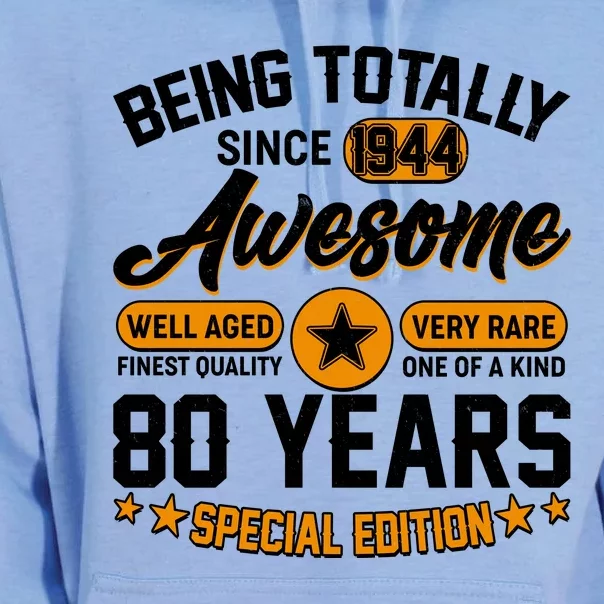 Being Totally Awesome Special Edition Since 1944 80 Years Birthday Unisex Surf Hoodie