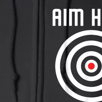 Bullseye Target Aim Here Darts Players Shooting Full Zip Hoodie