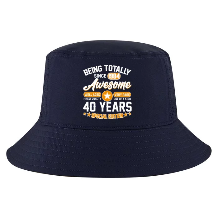 Being Totally Awesome Special Edition Since 1984 40 Years Birthday Cool Comfort Performance Bucket Hat