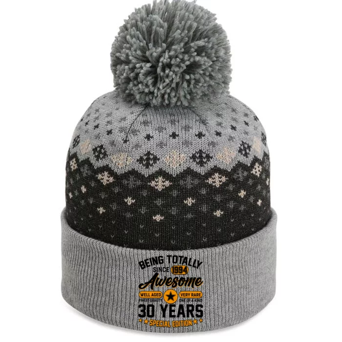 Being Totally Awesome Special Edition Since 1994 30 Years Birthday The Baniff Cuffed Pom Beanie