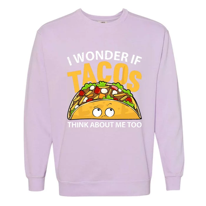 Best Taco Art For Cinco De Mayo Mexican Taco Lover Garment-Dyed Sweatshirt