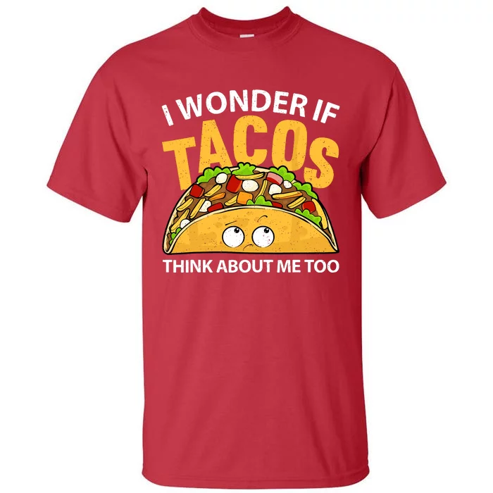 Best Taco Art For Cinco De Mayo Mexican Taco Lover Tall T-Shirt