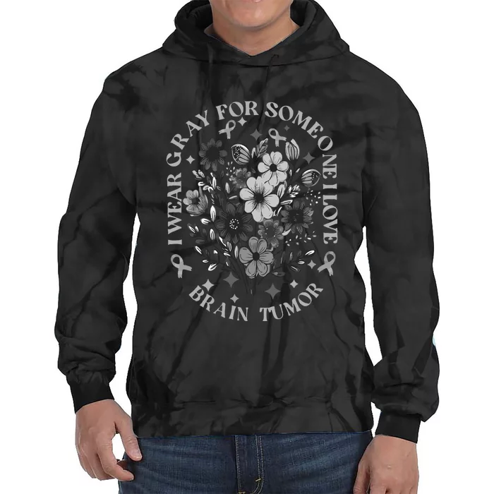 Brain Tumor Awareness Wildflower I Wear Gray For Brain Tumor Tie Dye Hoodie