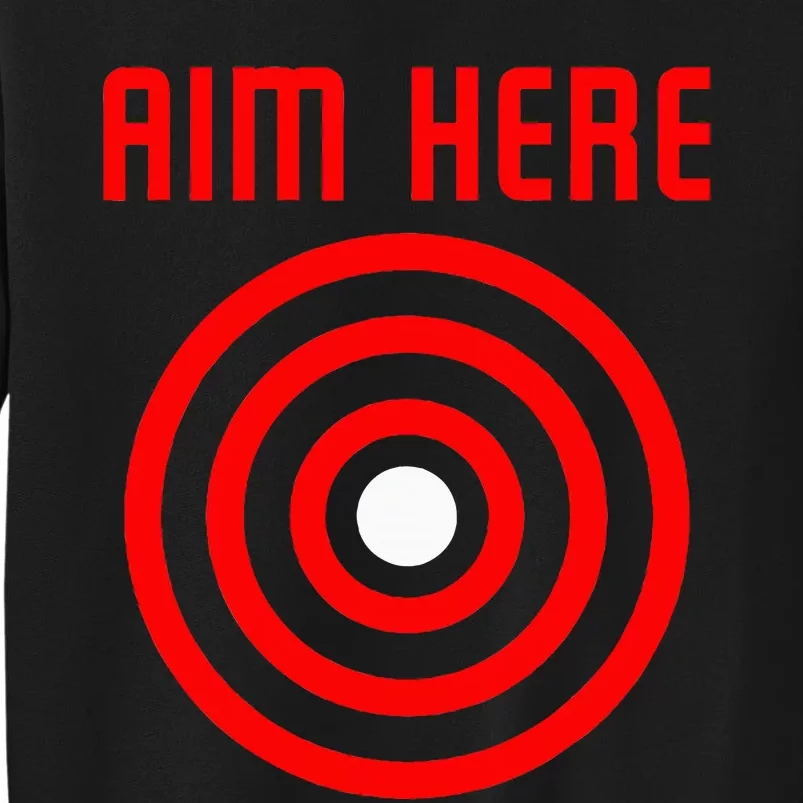 Bullseye Target Aim Here Sweatshirt