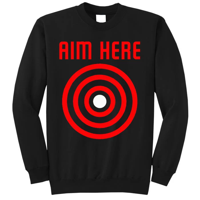 Bullseye Target Aim Here Sweatshirt