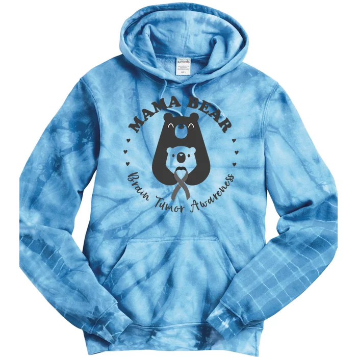 Brain Tumor Awareness Mama Bear Mother Son Gray Ribbon May Tie Dye Hoodie