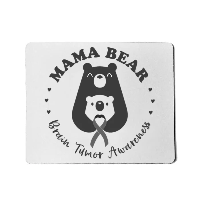 Brain Tumor Awareness Mama Bear Mother Son Gray Ribbon May Mousepad