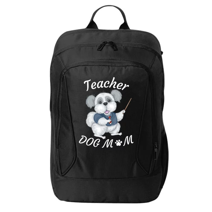 Best Teacher And Dog Mom Mother's Day Fun Cool Gift City Backpack