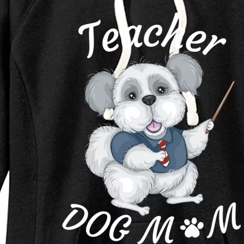 Best Teacher And Dog Mom Mother's Day Fun Cool Gift Women's Fleece Hoodie