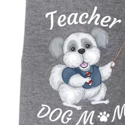 Best Teacher And Dog Mom Mother's Day Fun Cool Gift Doggie 3-End Fleece Hoodie