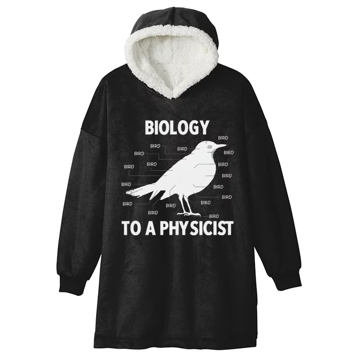 Biology To A Physicist Funny Physics Hooded Wearable Blanket