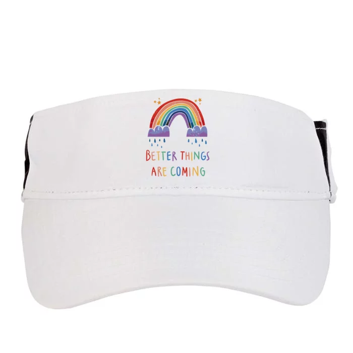 Better Things Are Coming Rainbow Adult Drive Performance Visor