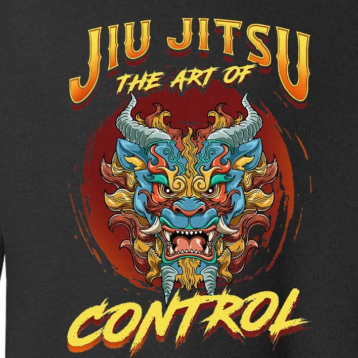 Bjj The Art Of Control Grappling Jiu Jitsu Foo Dog Toddler Sweatshirt