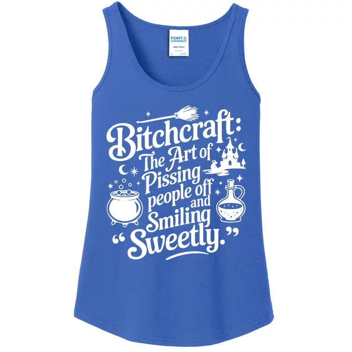 Bitchcraft The Art Of Pissing People Off And Smiling Sweetly Ladies Essential Tank