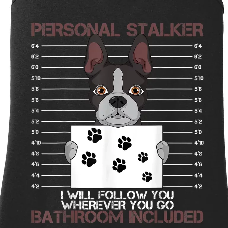 Boston Terrier American Gentleman Personal Stalker Dog Lover Ladies Essential Tank