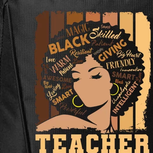 Black Teacher Afro Smart African American Love Melanin Gift City Backpack