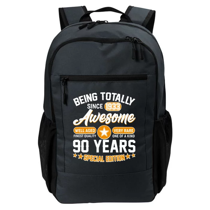 Being Totally Awesome Special Edition Since 1933 90 Years Birthday Daily Commute Backpack