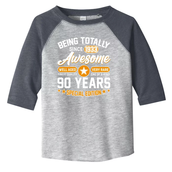 Being Totally Awesome Special Edition Since 1933 90 Years Birthday Toddler Fine Jersey T-Shirt