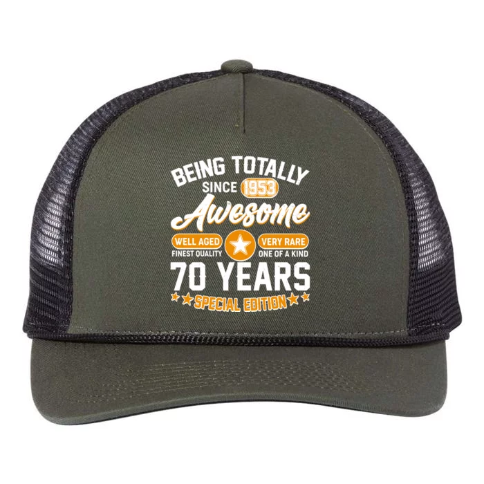 Being Totally Awesome Special Edition Since 1953 70 Years Birthday Retro Rope Trucker Hat Cap