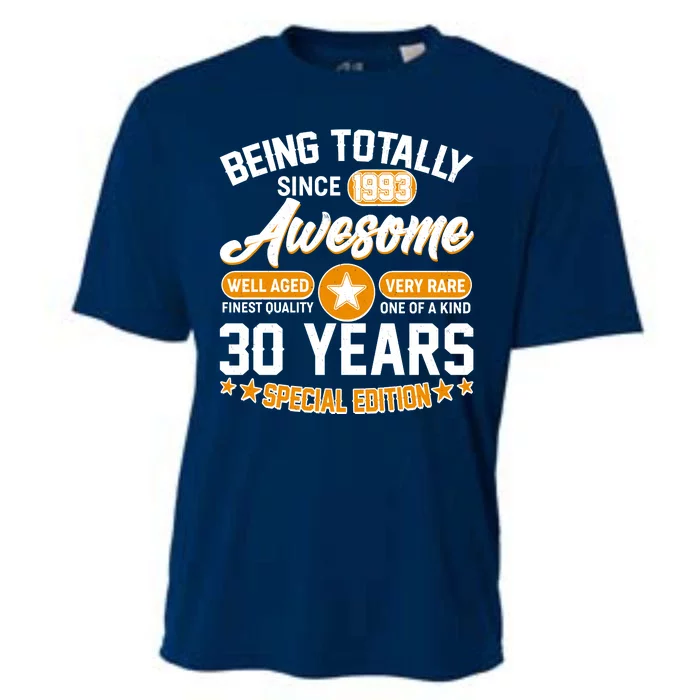 Being Totally Awesome Special Edition Since 1993 30 Years Birthday Cooling Performance Crew T-Shirt