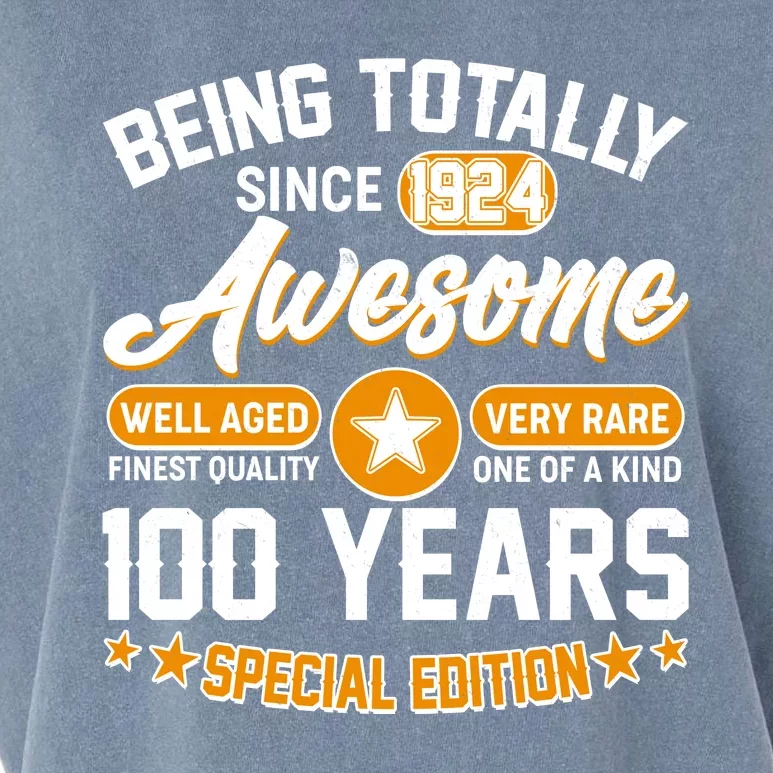 Being Totally Awesome Special Edition Since 1924 100 Years Birthday Garment-Dyed Women's Muscle Tee