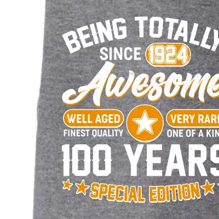 Being Totally Awesome Special Edition Since 1924 100 Years Birthday Doggie 3-End Fleece Hoodie